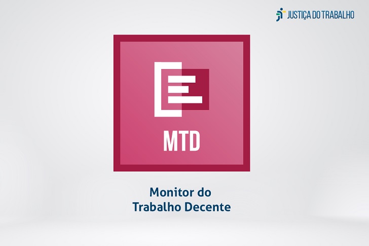 Arte gráfica com o texto: Monitor do Trabalho Descente