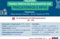 Descrição de imagem: Arte gráfica nas cores branco, azul e verde. Na parte superior, o texto: Palestra "Temas práticos relevantes em precatórios e RPVs. Palestrante: Rafael Gustavo Palumbo - Juiz do Trabalho do TRT-9. Abaixo, estão mais informações já contidas no texto.